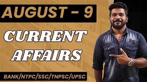 Daily Current Affairs August Bank Ntpc Ssc Tnpsc Upsc Mr