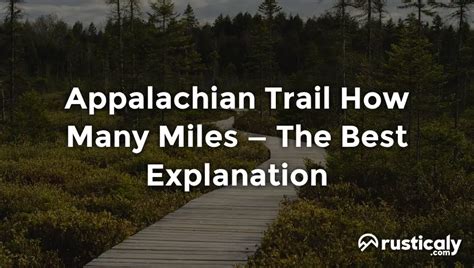 Appalachian Trail How Many Miles - Easy & Clear Answer