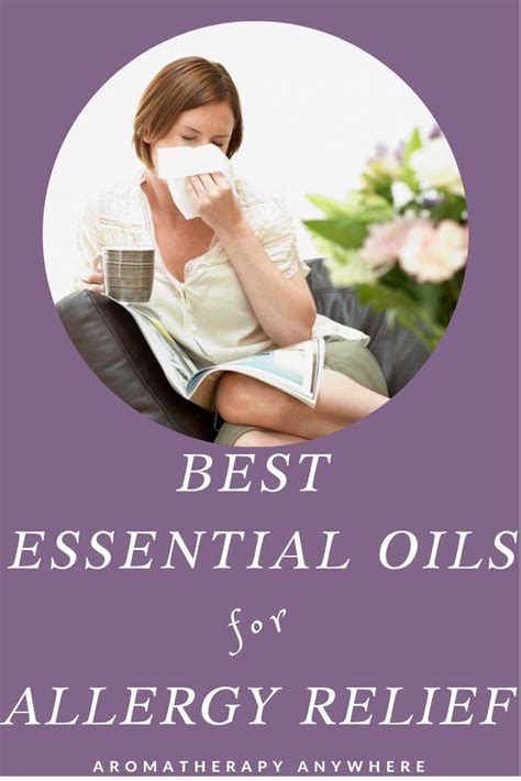 10 Best Essential Oils For Seasonal Allergies And Why They Work Recipes Included Artofit