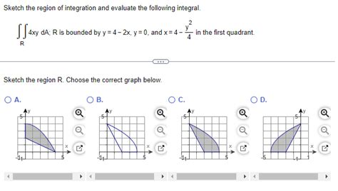 Solved Sketch The Region Of Integration And Evaluate The