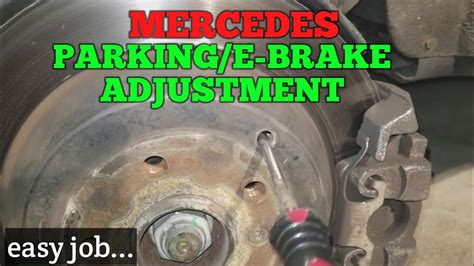 Mercedes Parking Emergency Brake Adjustment Youtube