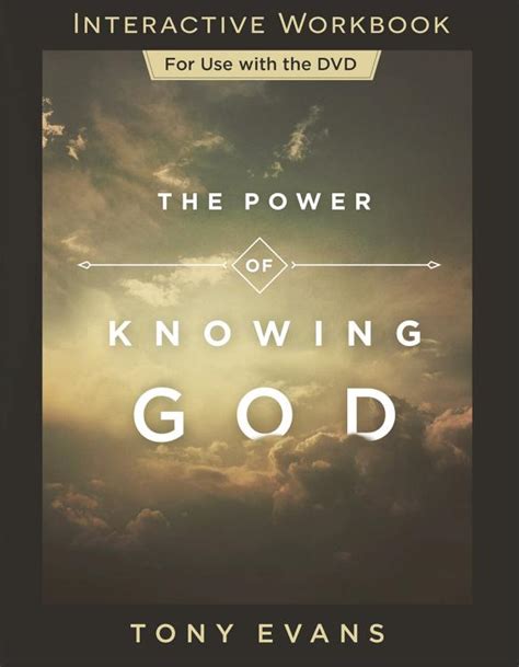 Power Of Knowing God Interactive Workbook Workbook Tony Evans