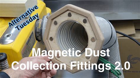 Magnetic Dust Collection Fittings Youtube