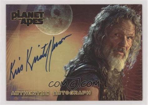 2001 Topps Planet of the Apes - Autographs #_KRKR - Kris Kristofferson ...