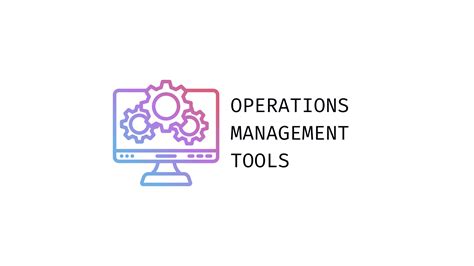 Top Essential Operations Management Tools In 2022 Great Learning