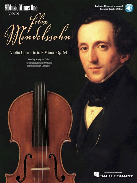 Mendelssohn – Violin Concerto in E Minor, Op. 64 - Music Minus One ...