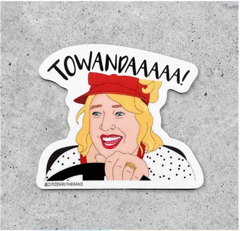 Towanda Fried Green Tomatoes Sticker Citizen Ruth