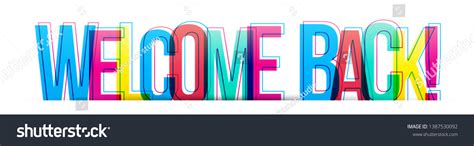 Welcome Back Colorful Text Flat Design Stock Vector (Royalty Free ...