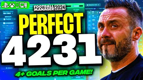 De Zerbi S PERFECT 4231 FM24 Tactics 66 Poss FM24 Best Tactics