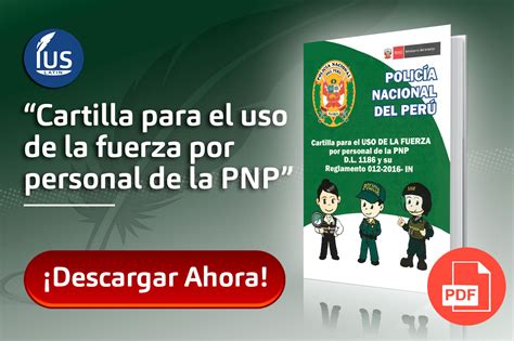 “cartilla Para El Uso De La Fuerza Por Personal De La Pnp”