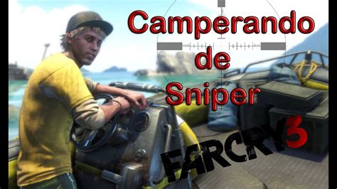 Far Cry 3 Camperando De Sniper Salvando Oliver YouTube