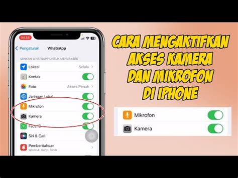 Cara Mengaktifkan Akses Kamera Dan Mikrofon Di Iphone Youtube