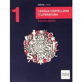 Lengua Castellana Y Literatura Bachillerato Oxford