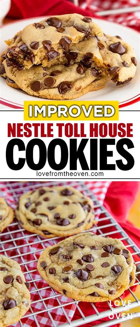 The Best Nestle Toll House Cookie Recipe Love From The Oven