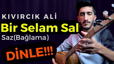 B R Selam Sal Saz Ba Lama Youtube