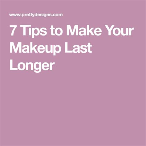 7 Tips To Make Your Makeup Last Longer Pretty Designs Makeup