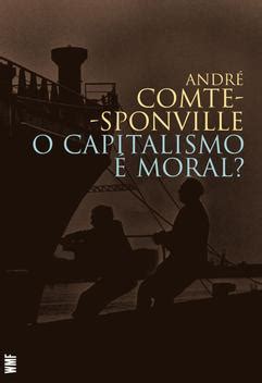Livro O Capitalismo - Livro - O capitalismo é moral? - Livros de Filosofia - Magazine Luiza