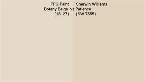 Ppg Paint Botany Beige Vs Sherwin Williams Patience Sw