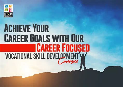 Achieve Your Career Goals With Our Career Focused Vocational Skill