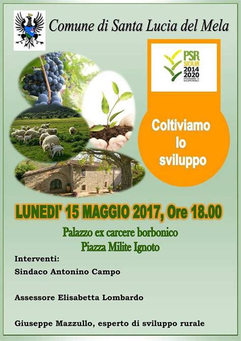 Santa Lucia Del Mela Convegno Coltiviamo Lo Sviluppo