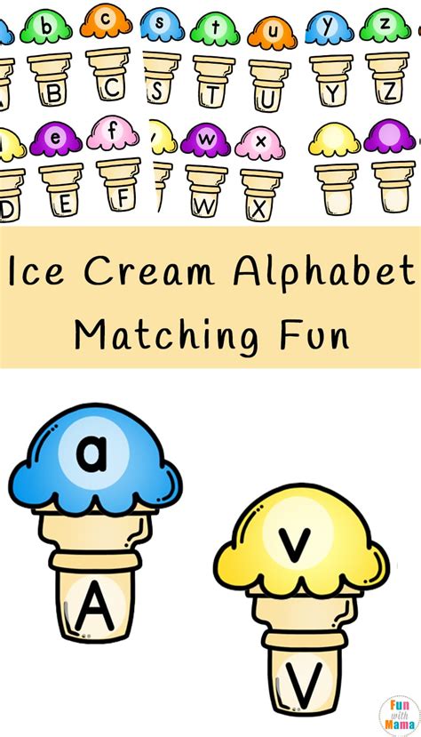 Ice Cream Alphabet Matching Fun Fun With Mama