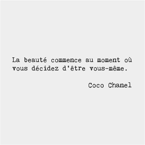 Beauty Begins The Moment You Decide To Be Yourself Coco Chanel