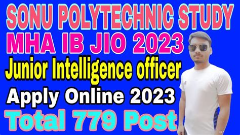 MHA Intelligence Bureau IB Junior Intelligence Officer JIO Technical