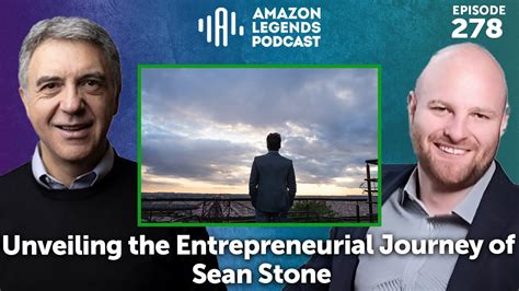 Unveiling The Entrepreneurial Journey Of Sean Stone Youtube