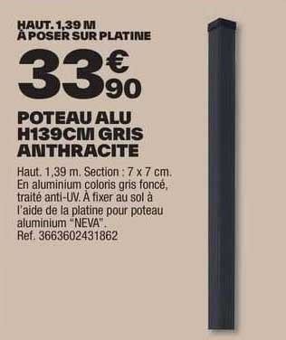 Promo Poteau Alu H 139 Cm Gris Anthracite chez Brico Dépôt iCatalogue fr