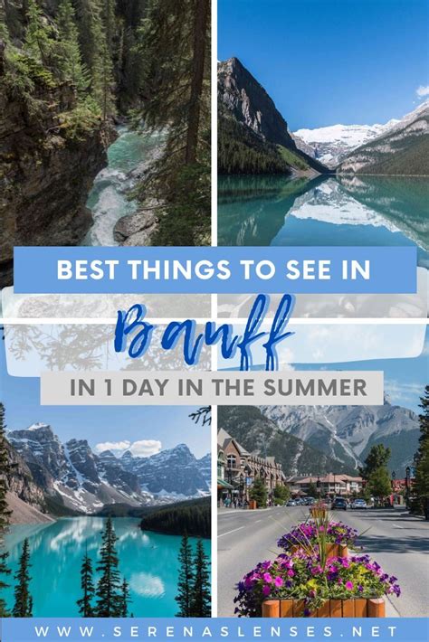 How To Spend 1 Day In Banff National Park Serenas Lenses Banff