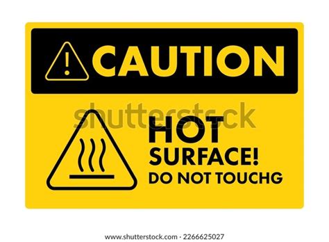 Warning Sign Hot Surface Do Not Stock Vector Royalty Free