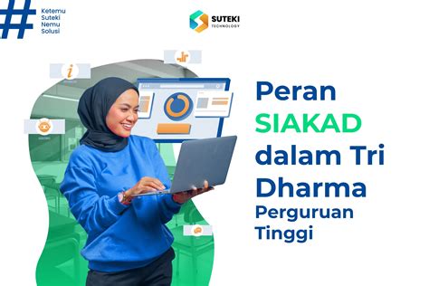 Peran Sistem Informasi Akademik SIAKAD Dalam Tri Dharma Perguruan