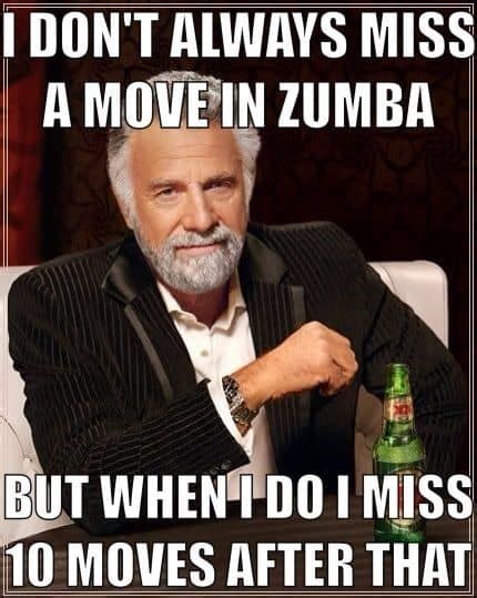 Funny Zumba Memes To Help You Laugh Through The Pain