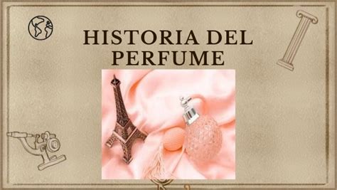 PresentaciÓn Historia Del Perfume