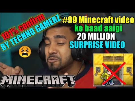 Techno Gamerz 99 Minecraft Video Ke Baad Hi Hoga 20 Million Surprise