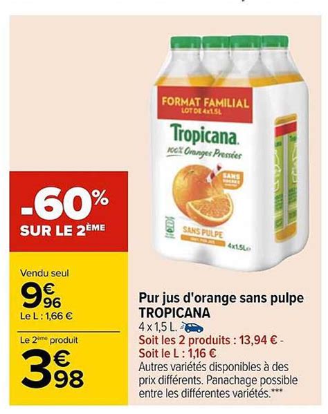 Promo Pur Jus D Orange Sans Pulpe Tropicana Sur Le Me Chez Carrefour