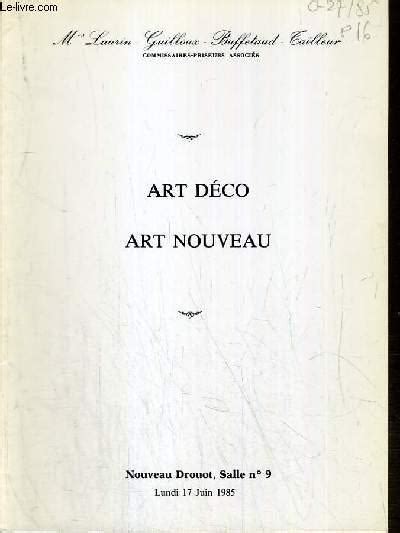 Catalogue De Vente Aux Encheres Nouveau Drouot Art Nouveau Art