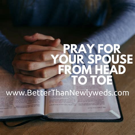 Pray for Your Spouse from Head to Toe | Stacy Hudson | Better Than ...