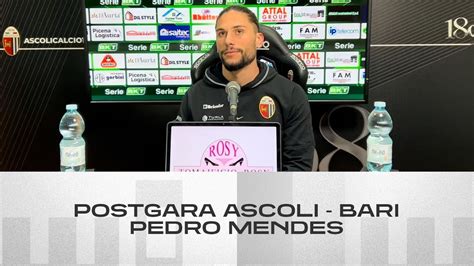 Pedro Mendes Postgara Ascoli Bari Ascoli Calcio YouTube