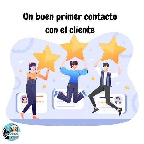 Primer Contacto Con El Cliente