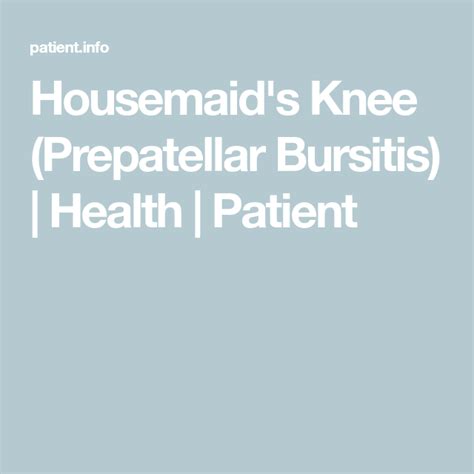 Housemaids Knee Prepatellar Bursitis Health Patient