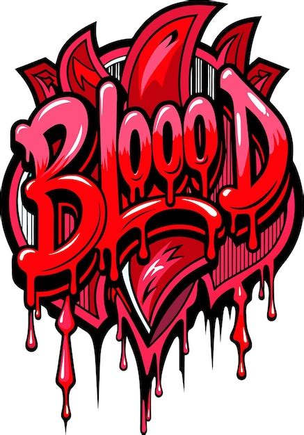 Premium Vector | A blood heart word in graffiti style 6