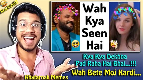 Wah Kya Seen Hai 😍😂 Funny Memes Thug Of Memes 😎🤣 Reaction By