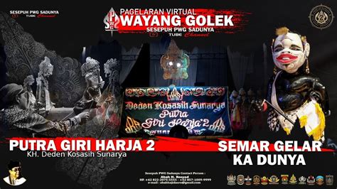 Wayang Golek Putra Giri Harja Lakon Semar Gelar Ka Dunya Youtube