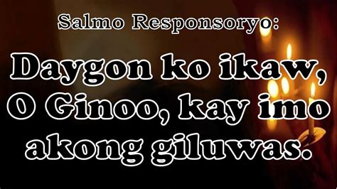 Easter Vigil Psalm No 4 Daygon Ko Ikaw O Ginoo Kay Imo Akong Giluwas Youtube