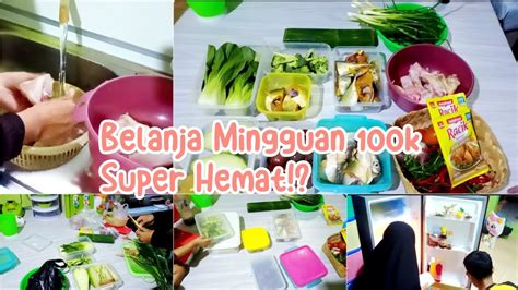 Belanja Mingguan Hemat Cukup Dengan Buget K Sudah Dpt Banyak