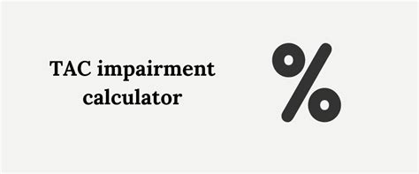 TAC Impairment Calculator Roadaccidents Au