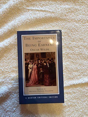 The Importance Of Being Earnest Norton Critical Editions Wilde Oscar 9780393927535 Abebooks