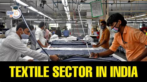 Textile Sector In India