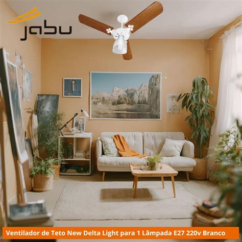 Marcas Ventilador De Teto - Ventilador de Teto New Delta Light para 1 Lâmpada E27 220v Branco Venti ...